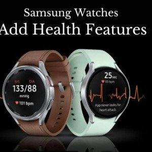 Samsung Galaxy Watch 5 & 4 Get Blood Pressure & ECG Monitoring Features in India- Here’s How to Use Them